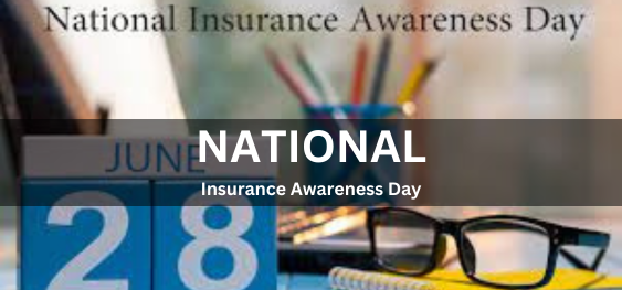 National Insurance Awareness Day [राष्ट्रीय बीमा जागरूकता दिवस]